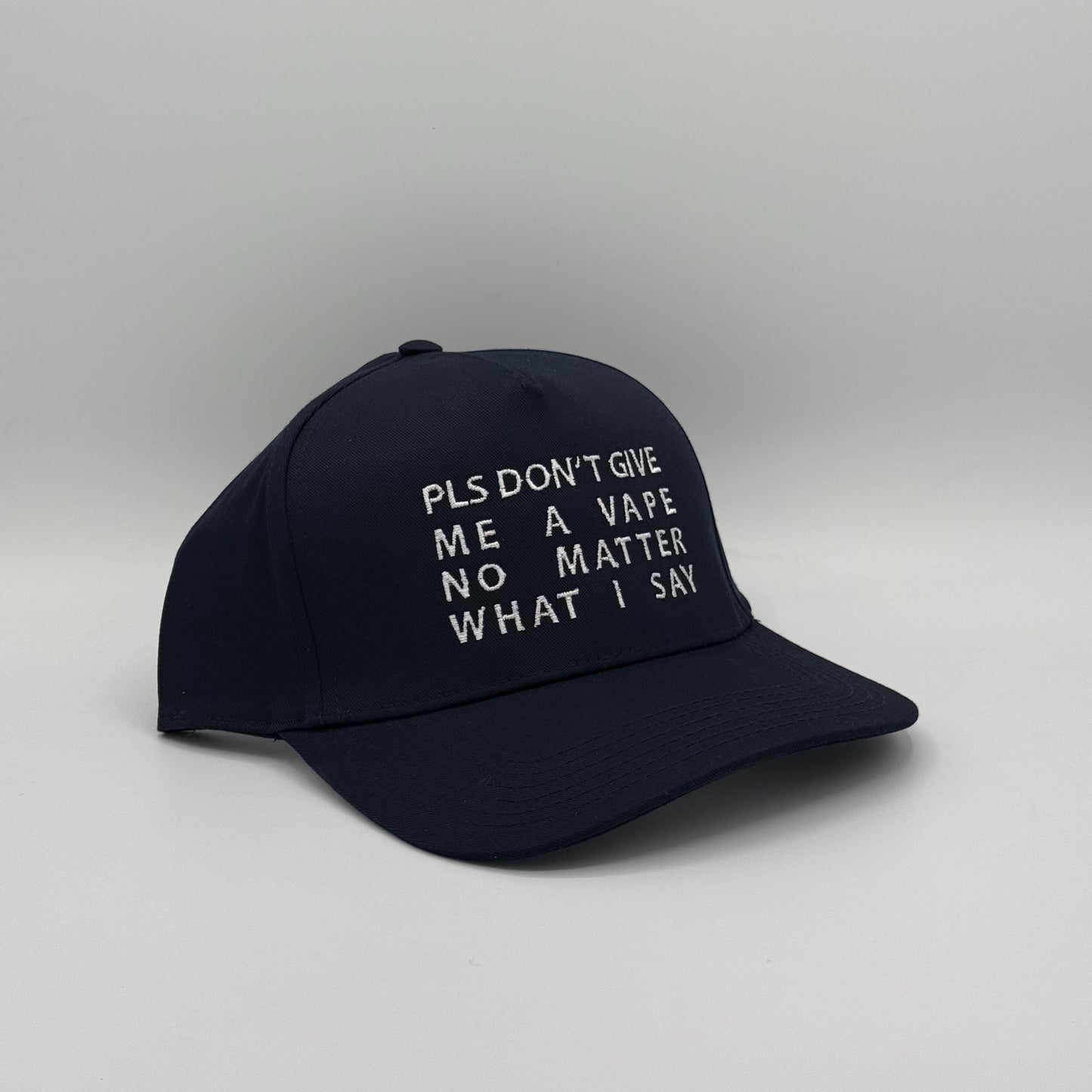 Please Don't Give Me A Vape - Hat