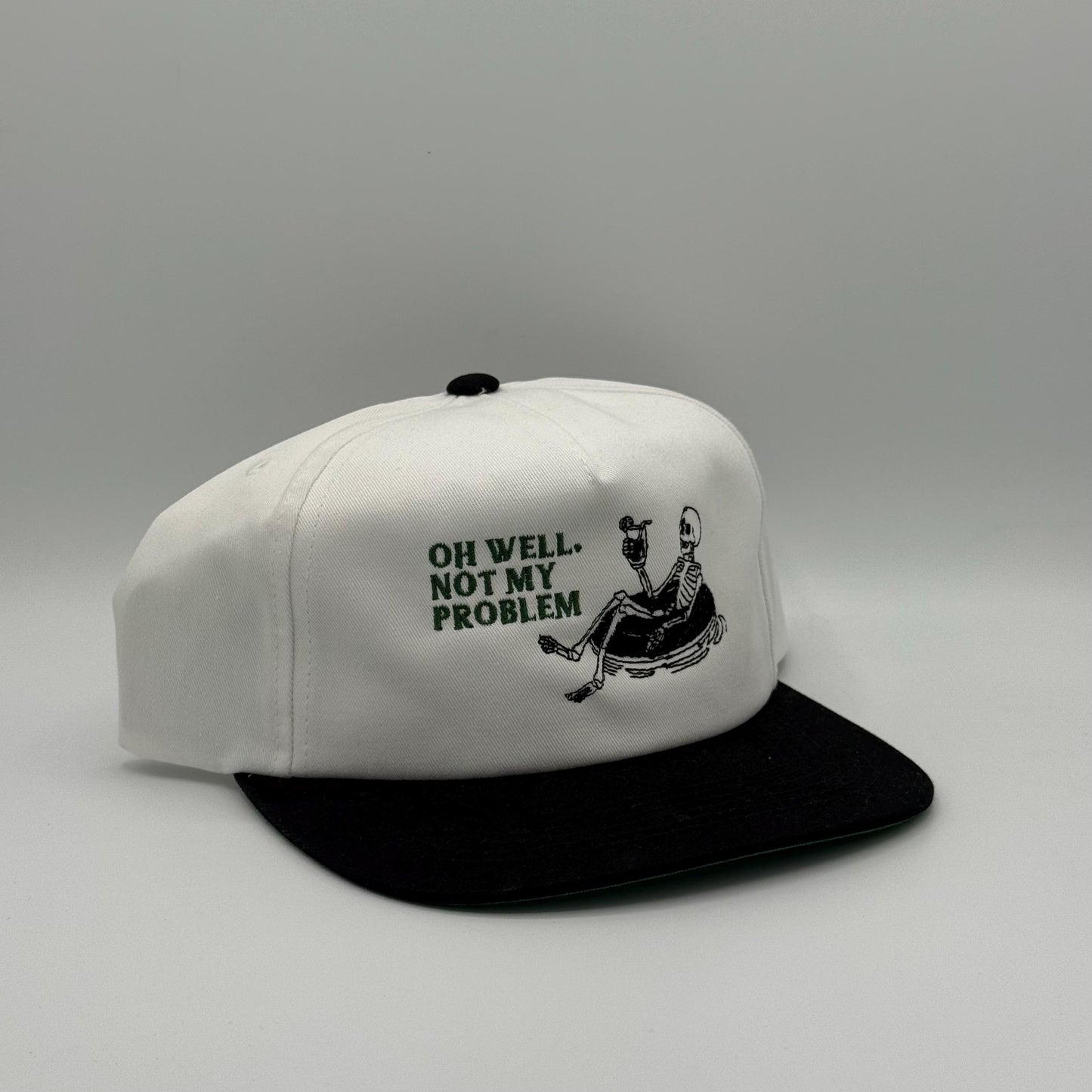 Oh Well, Not My Problem - Hat